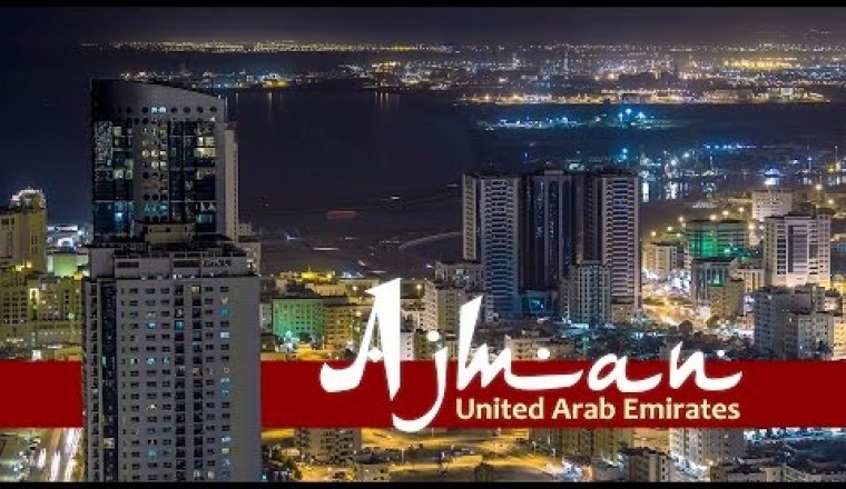 Ajman - Timelapse / Hyperlapse video