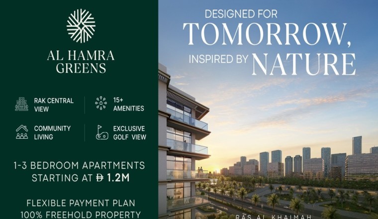 Al Hamra Launches AED 3 billion Residential Projects - Al Hamra Greens and Aila Homes